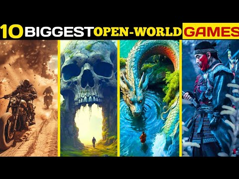 10 Biggest Open-World Games You Won’t Believe Exist!