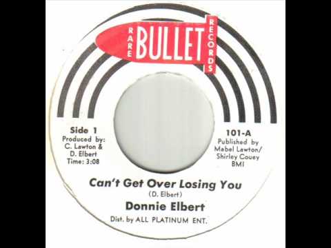 Donnie Elbert - Can't Get Over Losing You.wmv