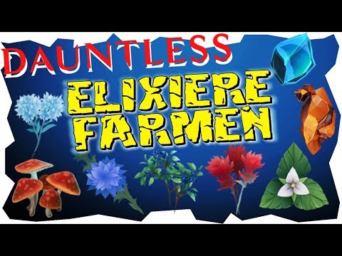 Dauntless Farmen - Schnell Elixiere Farmen - Missions Guide