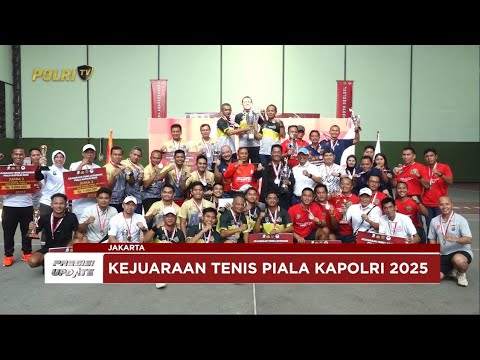 PRESISI UPDATE : KEJUARAAN TENIS PIALA KAPOLRI 2025 RESMI DITUTUP 13/07/2025 14.00