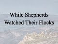 While Shepherds Watched Their Flocks (Hymn Charts with Lyrics, Contemporary)
