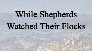 While Shepherds Watched Their Flocks (Hymn Charts with Lyrics, Contemporary)