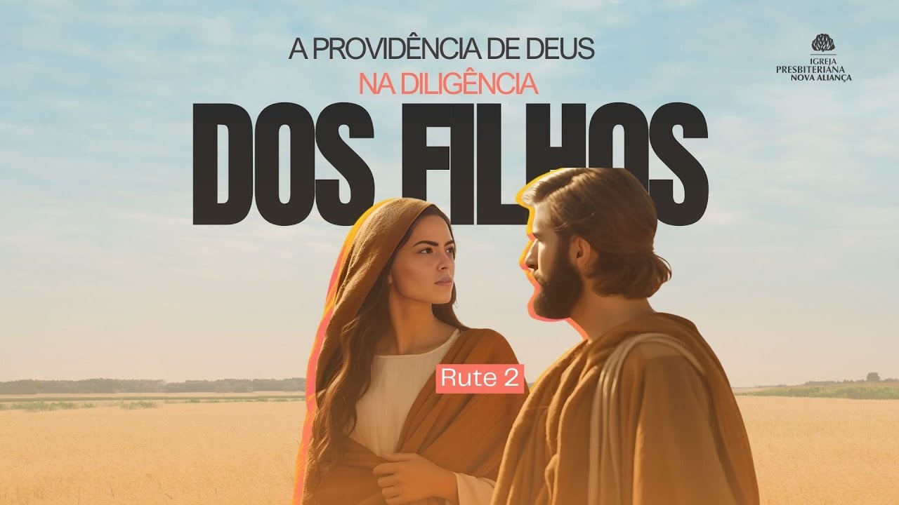 Culto Vespertino 08/12/24 - A Providência de Deus Na Diligência dos Filhos (Rute 2)