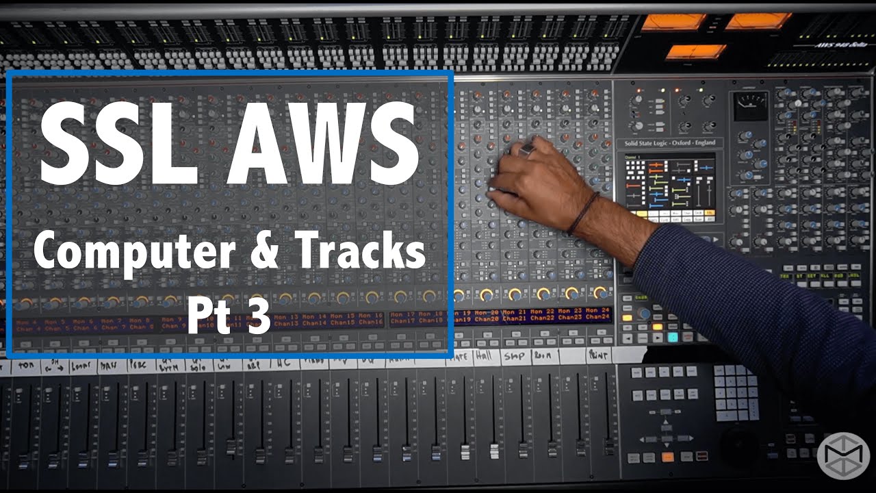 SSL 101 — Part 3: Working With Tracks and SSL Computer Tracking