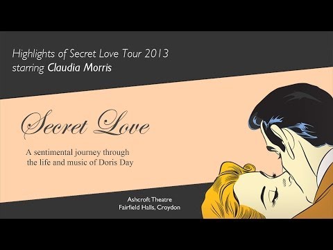 Highlights of Secret Love Tour 2013 - starring Claudia Morris