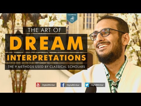 The Art of Dream Interpretations - Yahya Ibrahim