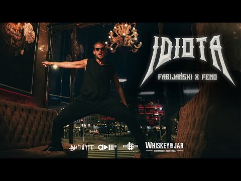 Fabijański feat. Feno - Idiota (prod. Zalucki)