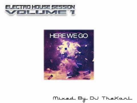 Electro House Session - Volume 1