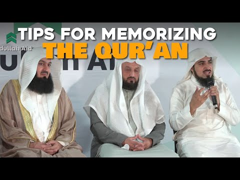 Tips for memorizing the Qur'an?