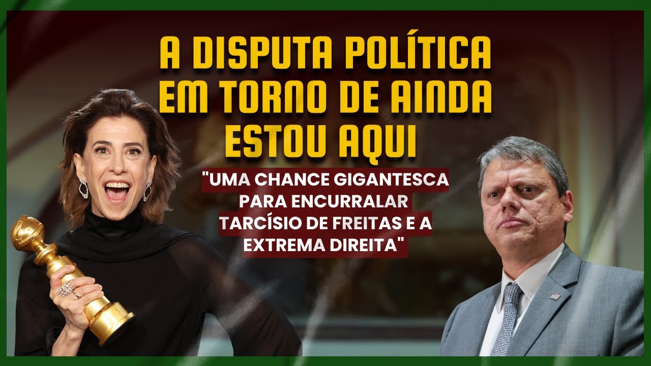 A disputa política em torno de Ainda estou aqui