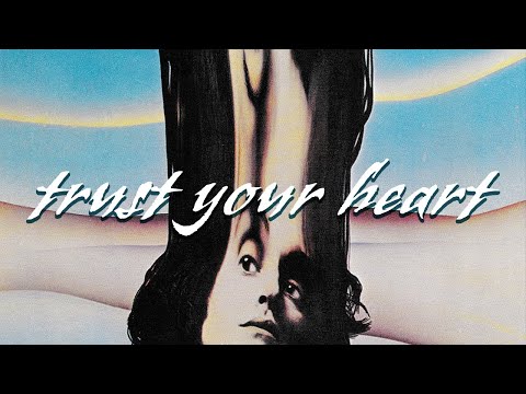 Trust Your Heart video thumbnail