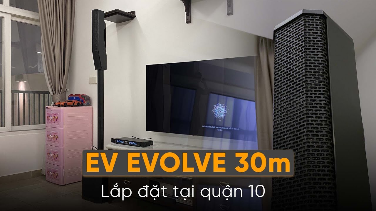 video Dàn Karaoke Electro-Voice Evolve 30M TVA062023 Cao Cấp 0
