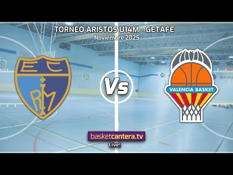 #DIRECTO U14M.  MOVISTAR ESTUDIANTES vs VALENCIA BASKET. Torneo Aristos, Getafe 2025