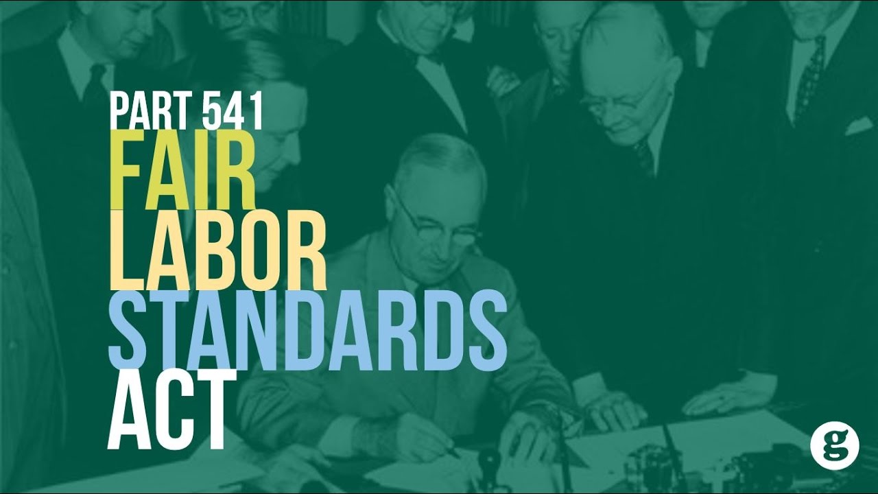 FLSA Part 541 Regulations