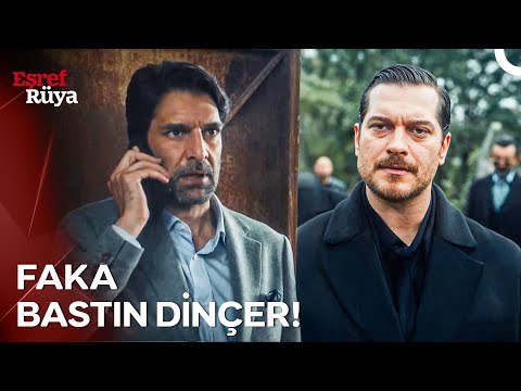 Eşref'in Dahiyane Planı Dinçer'i Köşeye Sıkıştırdı | Eşref Rüya