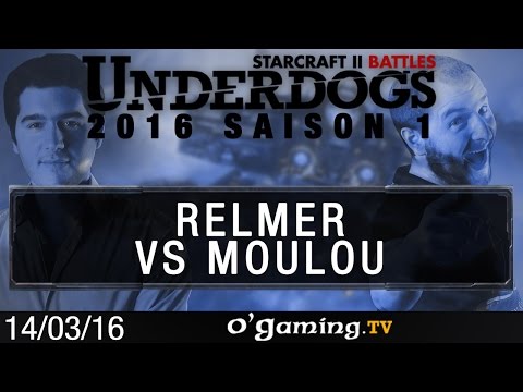 Relmer vs MouLou - Underdogs 2016 S1 - Week 1