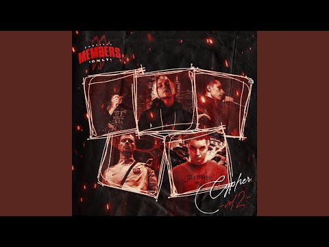 Members Only Cypher 2