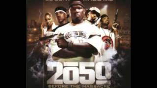 50 Cent   Pray 4 My Downfall G Unit Radio 10; 2050 Before The Massacre