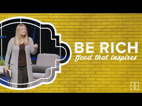 Olathe | Pastor Sarah Zaske | Be Rich - Week 2