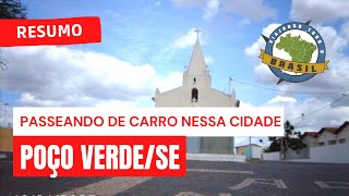preview picture of video 'Viajando Todo o Brasil - Poço Verde/SE'