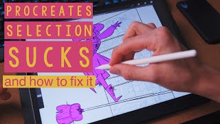The Procreate Selection Tool Sucks…Heres How to Make it Better