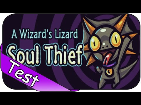 Erster Eindruck ► A Wizard's Lizard 2 - Soul Thief ☯ Review