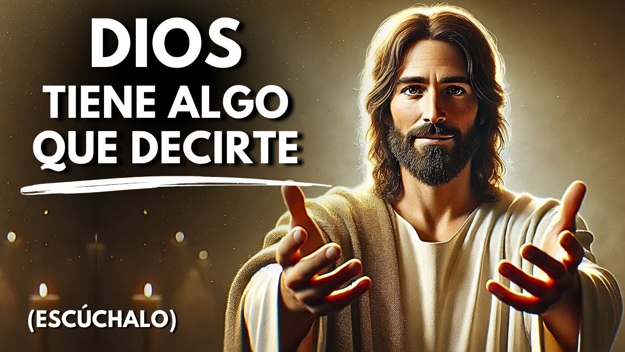 El MENSAJE Que Tu CORAZÓN Necesita Escuchar Hoy | Mensaje De DIOS