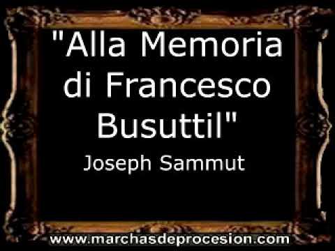 Alla Memoria di Francesco Busuttil - Joseph Sammut [MA]