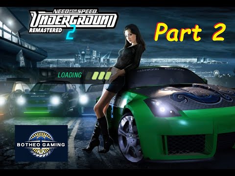 Need For Speed Underground 2 Remastered Full Walkthrough Gameplay Part 2