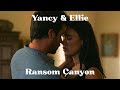 Ellie Yancy Their Story Season 1 Netflix Edit Ransom Canyon