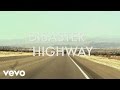 Smash Into Pieces - Disaster Highway 