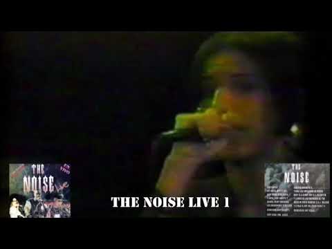 The Noise Live 1