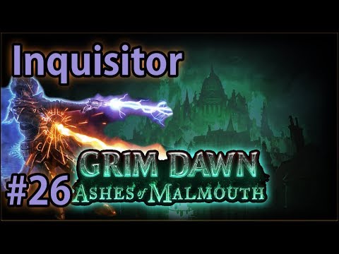Malmouth Sewers - #26 Inquisitor - Let's Play Grim Dawn: Ashes of Malmouth (v1.0.4.1)