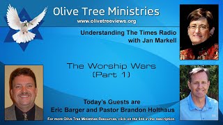 The Worship Wars (Part 1) – Pastor Brandon Holthaus and Eric Barger