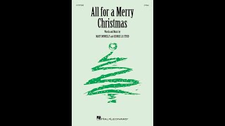 All for a Merry Christmas (2-Part Choir) � By Mary Donnelly and George L.O. Strid