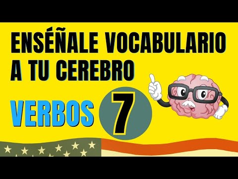 🧠 Enséñale Vocabulario De Inglés A Tu Cerebro. Verbos 7 ✅