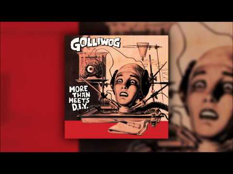 Golliwog - And Right Then Is When My Philosophy Became Straight (Full Album Stream)