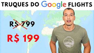 COMO COMPRAR PASSAGEM AÉREA BARATA | DICAS PARA ENCONTRAR VOOS COM MELHORES PREÇOS NO GOOGLE FLIGHTS