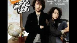 The Naked Brothers Band - I Don&#39;t Want To Go To School