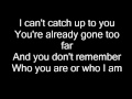 Rehab - Can't Catch Up (Lyrics) 