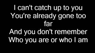 Rehab - Can&#39;t Catch Up (Lyrics)