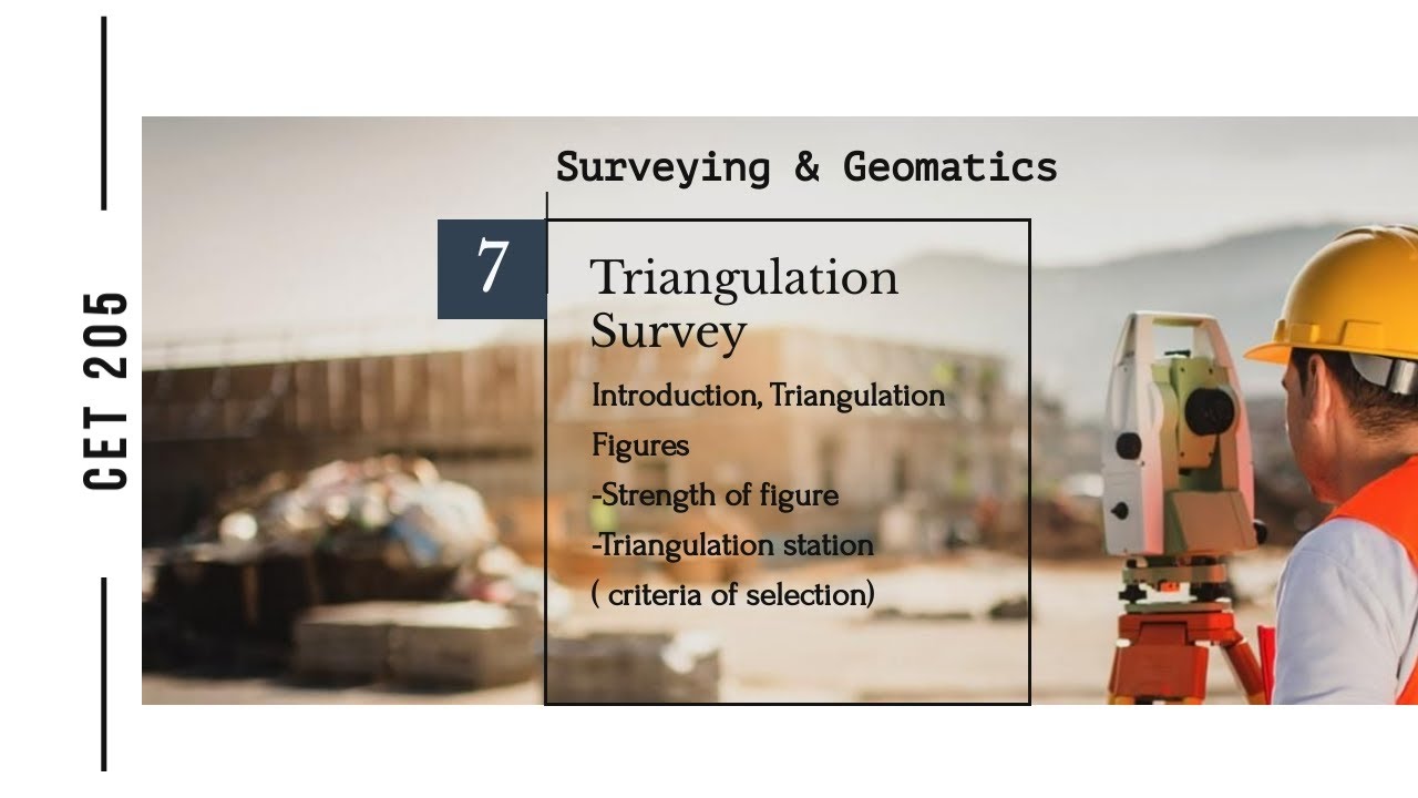 LECTURE: Triangulation survey -Introduction
