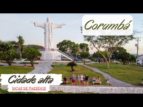 Things to do in CORUMBÁ MS| Tours in the upper city and viewpoint of Christ King of Pantanal