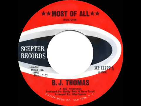 1971 HITS ARCHIVE: Most Of All - B. J. Thomas (mono 45)