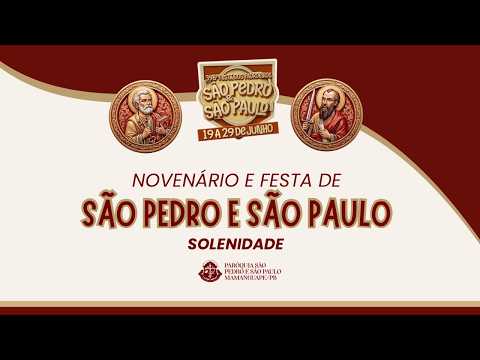 396° FESTEJOS E NOVENÁRIO DE SÃO PEDRO E SÃO PAULO | 29/06/2026.