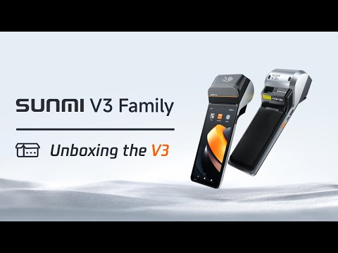 SUNMI V3 - Unboxing
