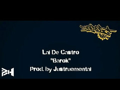Lal De Castro - Barok (Lyric Video) Prod. by Justruemental
