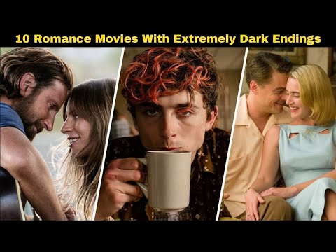 10 Romance Movies List with Extremely Dark Endings | WorldFree4uX