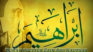 Download lagu Full surat Ibrahim Kurdi style [Zain Abu Kautsar] mp3