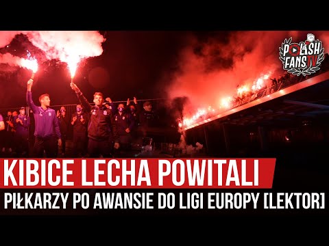 Kibice Lecha powitali piłkarzy po awansie do Ligi Europy [LEKTOR] (01.10.2020 r.)